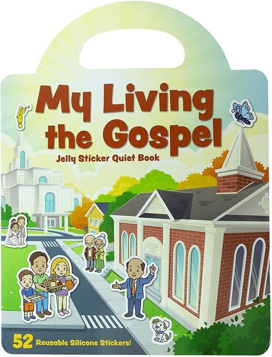 My Living The Gospel Jelly Sticker Quiet Book with Reusable Silicone Stickers for Toddlers and Preschoolers, Church Quiet Entertainment, Board Book